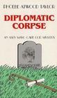 Diplomatic Corpse (Asey Mayo Cape Cod Mystery, Bk 24)