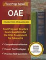 OAE Foundations of Reading 090 Test Prep and Practice Exam Questions for the Ohio Assessment for Educators