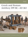 Greek and Roman Artillery 399 BcAd 363