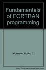 Fundamentals of FORTRAN programming