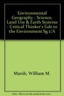 Environmental Geography Science Land Use and Earth Systems Study Guide