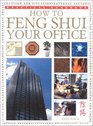 How To Feng Shui Your Office
