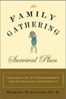 The Family Gathering Survival Plan How to Make All Your Family Occasions StressFree