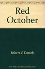 Red October Bolshevik Revolution of 1917