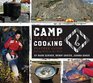Camp Cooking The Black Feather Guide Eating Well in the Wild