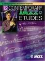 12 Contemporary Jazz Etudes BFlat Tenor Saxophone