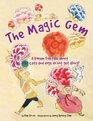 The Magic Gem A Korean Folktale about Why cats and dogs do not get along