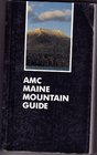 AMC Maine Mountain Guide