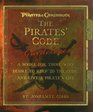 The Pirate Guidelines A Booke for Those Who Desire to Keep to the Code and Live a Pirate's Life