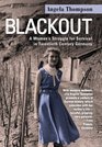 Blackout A Woman's Struggle for Survival in TwentiethCentury Germany