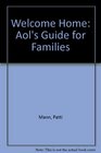 Welcome Home Aol's Guide for Families