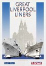 The Great Mersey Liners