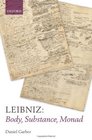 Leibniz Body Substance Monad