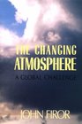 The Changing Atmosphere  A Global Challenge