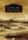 Lowry Air Force Bace