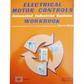 Electrical Motor Controls  Automated Industrial Systems  Workbook
