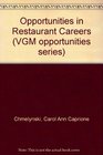 Opportunities in Restaurant Careers (Vgm Opportunities Series)