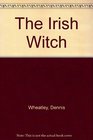 The Irish Witch