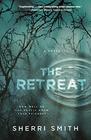 The Retreat A Novel of Suspense