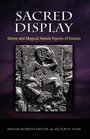 Sacred Display Divine and Magical Female Figures of Eurasia