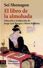 El libro de la almohada/ The Pillow Book of Sei Shonagon