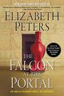 The Falcon at the Portal An Amelia Peabody Novel of Suspense