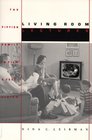 Living Room Lectures  The Fifties Family in Film and Television