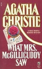 What Mrs. McGillicuddy Saw (Miss Marple, Bk 8)