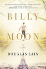 Billy Moon A Novel