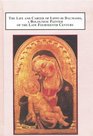 The Life and Career of Lippo di Dalmasio a Bolognese Painter of the Late Fourteenth Century With Illustrations and a Catalogue of His Work