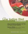 The Low Iodine Diet Cookbook Easy and Delicious Recipes and Tips for Thyroid Cancer Patients