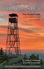 Views From On High Fire Tower Trails in the Adirondacks and Catskills