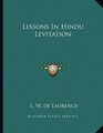 Lessons In Hindu Levitation