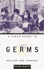 A Field Guide to Germs