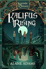 Kalifus Rising Legends of Orkney