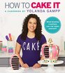 How to Cake It A Cakebook