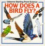How Does a Bird Fly