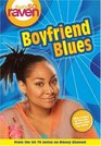 That's so Raven Boyfriend Blues  Book 11 Junior Novel