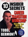 10 Insider Secrets  Career Transition Workshop Discover Your Ideal Job In 24 Hours  Or Less