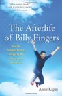 The Afterlife of Billy Fingers How My BadBoy Brother Proved to Me There's Life After Death