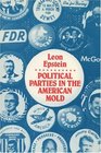 Political Parties in the American Mold