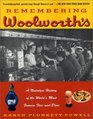 Remembering Woolworth's  A Nostalgic History of the World's Most Famous FiveandDime