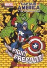 Captain America and the Incredible Hulk The Fight for Freedom