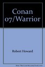 Conan 07/warrior