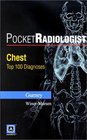Pocket Radiologist Chest Top 100 Diagnosis