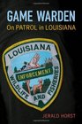 Game Warden On Patrol in Louisiana