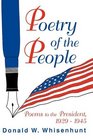 Poetry of the People Poems to the President 19291945
