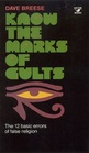 Know the Marks of Cults The 12 Basic Errors of False Religion