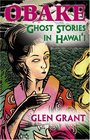 Obake Ghost Stories of Hawaii