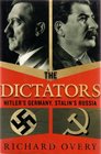 The Dictators: Hitler's Germany and Stalin's Russia